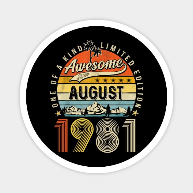 Awesome Since August 1981 Vintage 42nd Birthday Magnet by Mhoon 